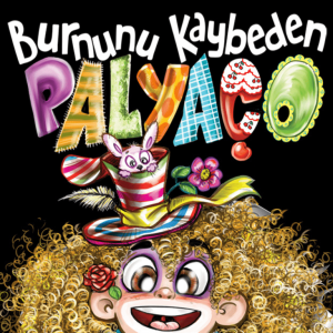 Burnunu Kaybeden Palyaço in Istanbul – Shows and Theatrical Plays Bahrain Mega Deals Best Online Shopping Deals and Discounts in Bahrain, GCC